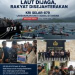 Jaga Kedaulatan Nusantara Sambil Berbagi: KRI SELAR-879 Bukti Kehadiran Nyata TNI AL Di Tengah Masyarakat